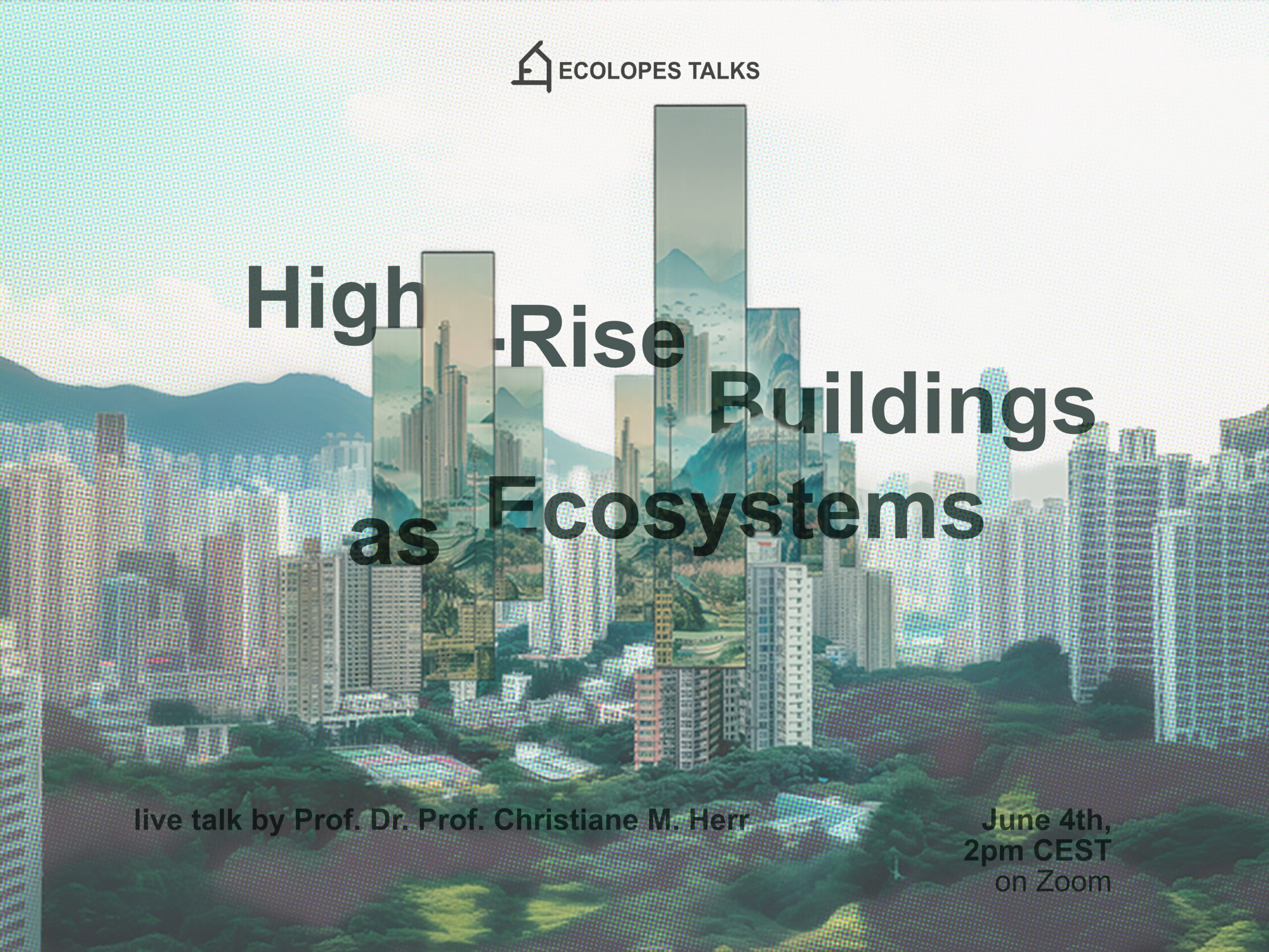 High-Rise Buildings as Ecosystems